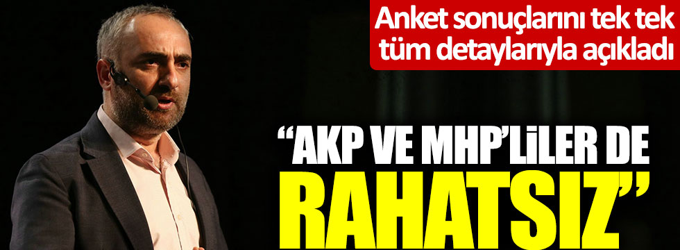 İsmail Saymaz anket sonuçlarını açıkladı: "AKP ve MHP'liler de rahatsız"