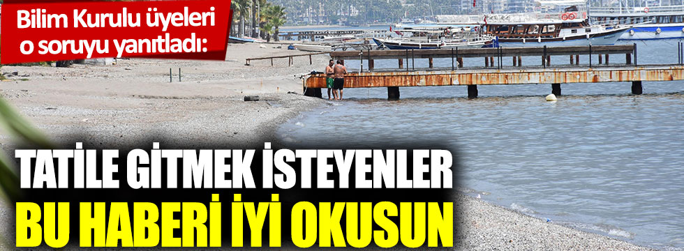 Bilim Kurulu üyeleri o soruyu yanıtladı: Havuzdan ve denizden korona bulaşır mı