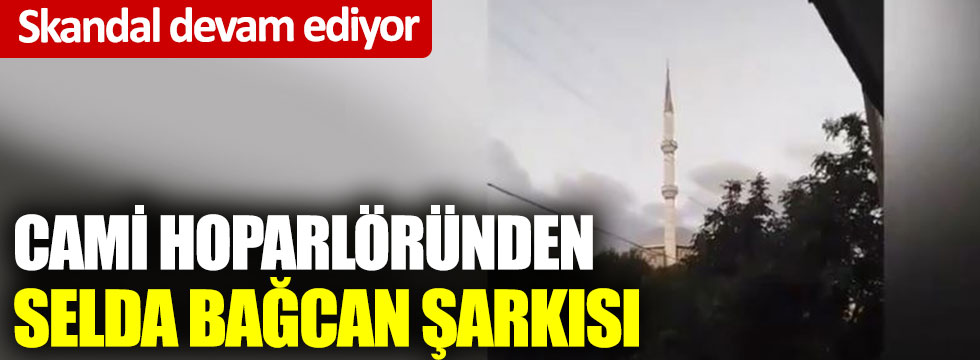 İzmir'de cami sistemi yine sabote edildi: Selda Bağcan şarkısı çaldılar