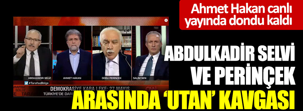 Abdulkadir Selvi ve Doğu Perinçek arasında 'utan' kavgası: Ahmet Hakan canlı yayında dondu kaldı