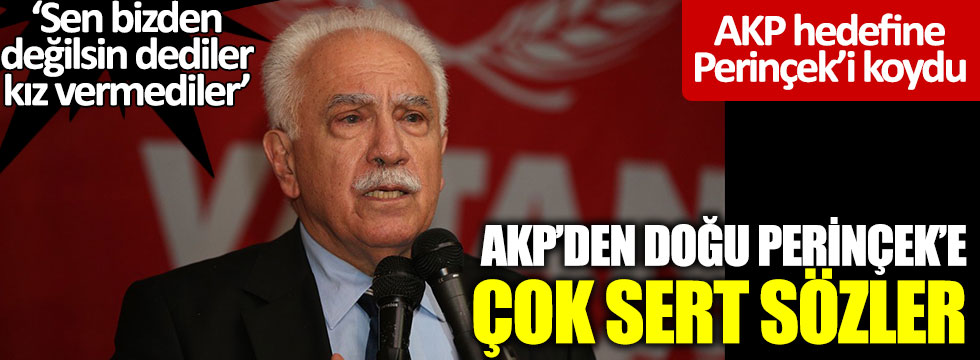 AKP'den Doğu Perinçek'e çok sert sözler