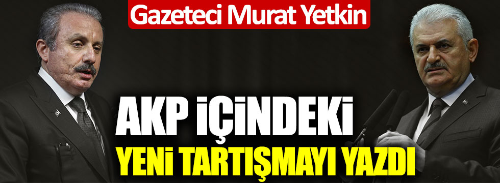 Gazeteci Murat Yetkin AKP içindeki yeni kavgayı yazdı!