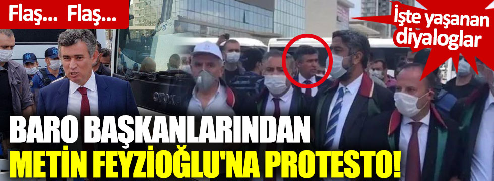Baro Başkanlarından Metin Feyzioğlu'na protesto! İşte yaşanan diyaloglar