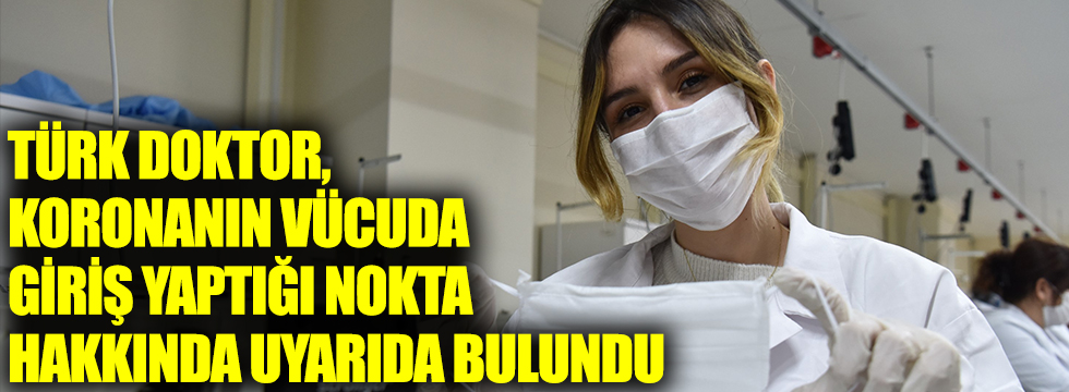 Türk doktor, koronanın geçiş yapmasını engellemek için nasıl maske takılacağını anlattı