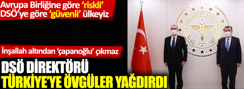 DSÖ Türkiye’ye övgüler yağdırdı: İstanbul'a Türkiye ofisi açıyor!