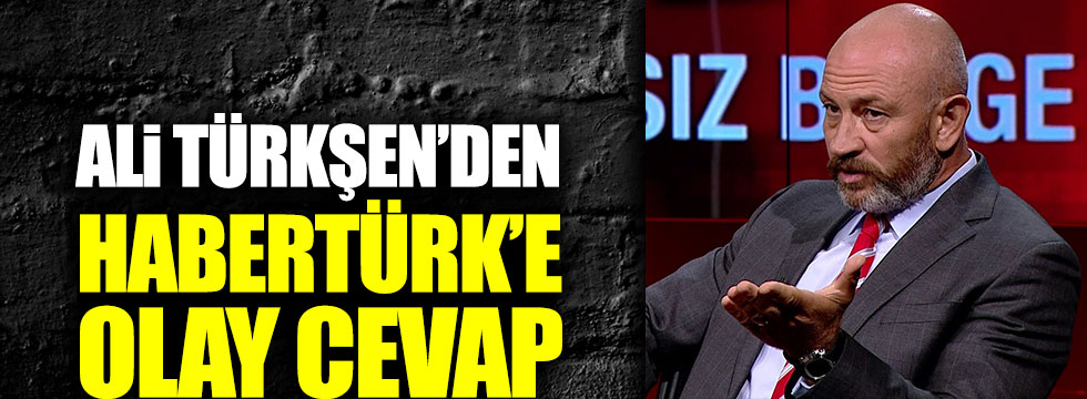 Ali Türkşen'den HaberTürk'ün '15 Temmuz' teklifine olay cevap