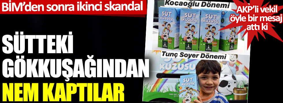 BİM'den sonra ikinci skandal: Sütten nem kaptılar: AKP'li vekil öyle bir mesaj ki...