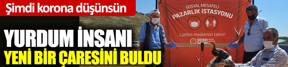 Şimdi korona düşünsün: Yurdum insanı yeni bir çaresini buldu