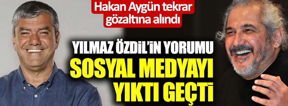 Hakan Aygün yeniden gözaltına alındı! Yılmaz Özdil'in yorumu sosyal medyayı yıktı geçti