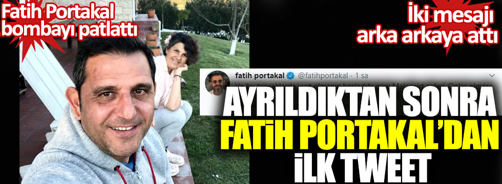 Fatih Portakal bombayı patlattı: Ayrıldıktan sonra Fatih Portakal’dan ilk tweet!