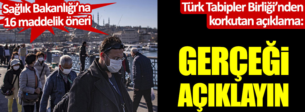 Türk Tabipler Birliği’nden korkutan açıklama: "Gerçeği açıklayın"