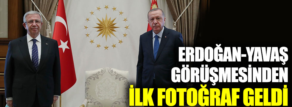 Erdoğan-Mansur Yavaş görüşmesinden ilk fotoğraf geldi