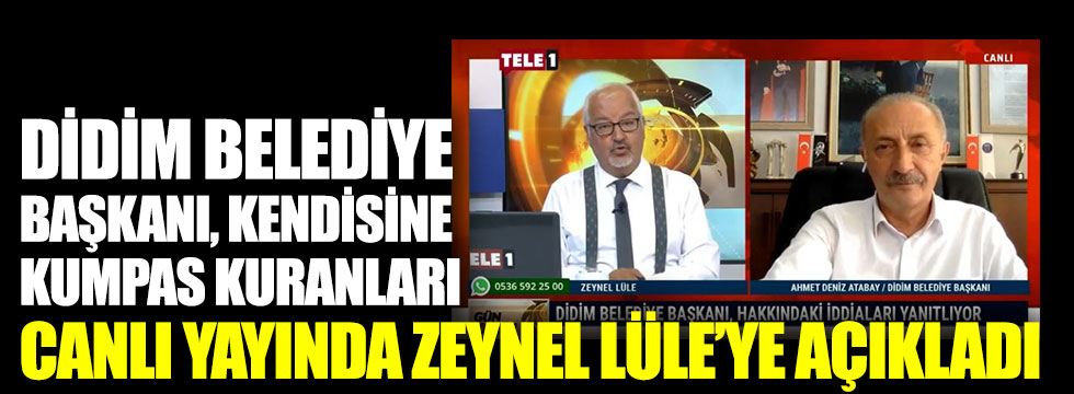 Didim Belediye Başkanı kendisine kumpas kuranları canlı yayında Zeynel Lüle’ye açıkladı