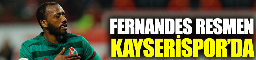 Fernandes resmen Kayserispor'da