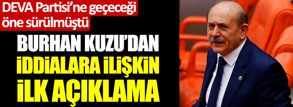 AKP'li Burhan Kuzu Ali Babacan'ın DEVA Partisi'ne mi geçecek? İlk açıklama geldi