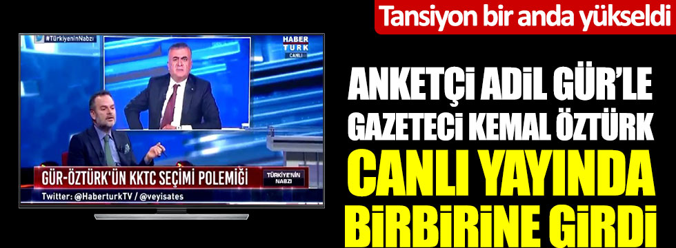 HaberTürk'te ipler gerildi! Adil Gür ile Kemal Öztürk Mustafa Akıncı iddiaları için birbirine girdi