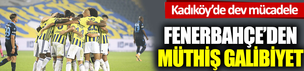 Fenerbahçe'de Trabzonspor'a karşı müthiş galibiyet. Goller yağmur gibi geldi