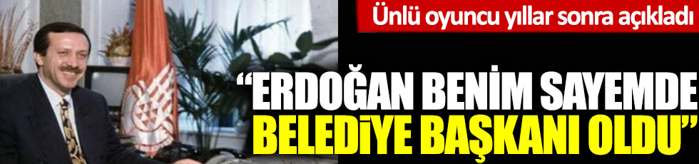 Ünlü oyuncu Cem Özer yıllar sonra açıkladı, Erdoğan benim sayemde belediye başkanı oldu!