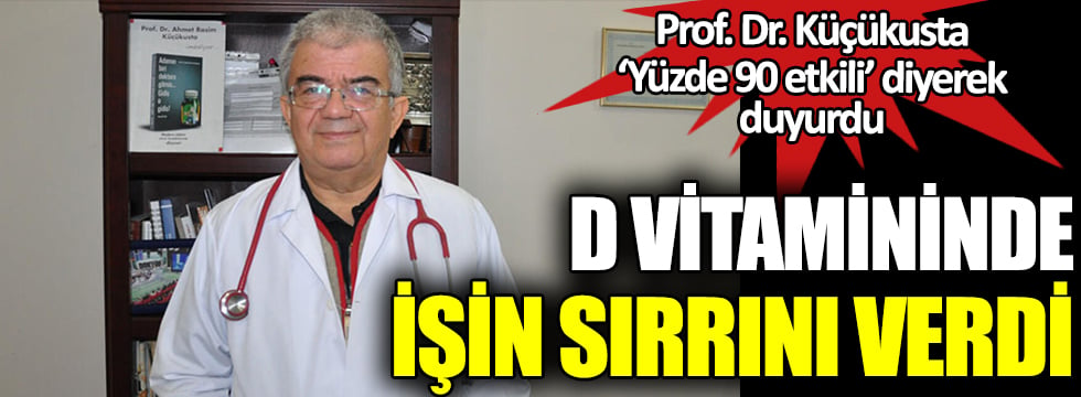 Türk profesör D vitamininde işin sırrını verdi: 'Yüzde 90 etkili' diyerek duyurdu