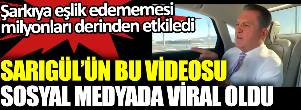 Mustafa Sarıgül’ün bu videosu sosyal medyada viral oldu. Şarkıya eşlik edememesi milyonları derinden etkiledi