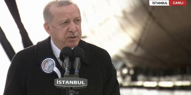 Erdoğan İstanbul Fırkateyni’nin denize iniş töreninde konuştu