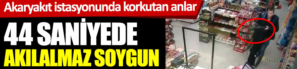 İzmir'de 44 saniyede akılalmaz soygun. Akaryakıt istasyonunda korkutan anlar