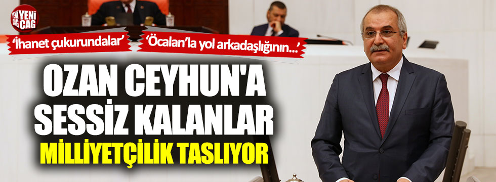 İYİ Partili Ahmet Çelik: Ozan Ceyhun'a sessiz kalanlar milliyetçilik taslıyor