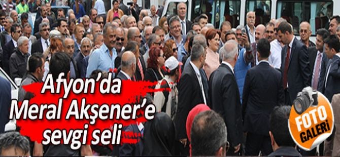 Meral Akşener Afyon'da