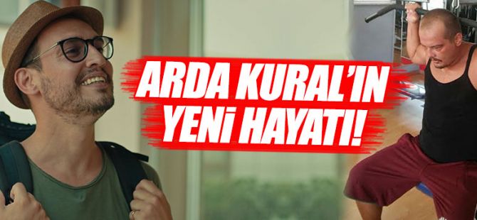 Arda Kural'ın yeni hayatı