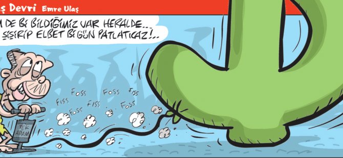 31 Ağustos 2018 / Günün Karikatürü / Emre ULAŞ