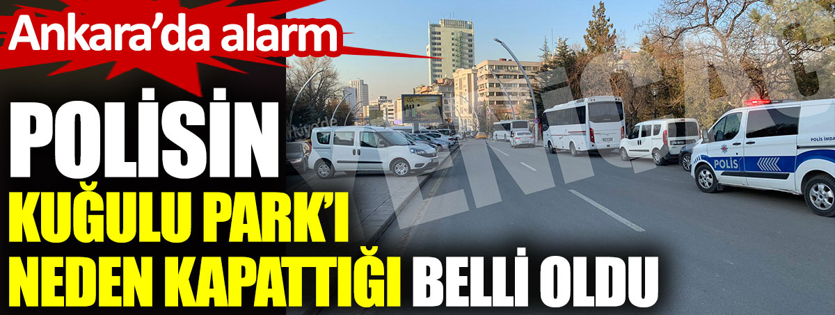 Ankara'da alarm. Polis Kuğulu Park'ı kapattı