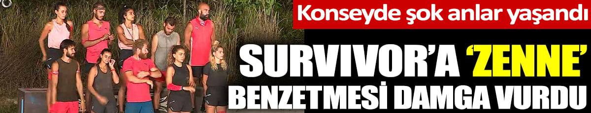 Konseyde şok anlar yaşandı. Survivor'a zenne benzetmesi damga vurdu