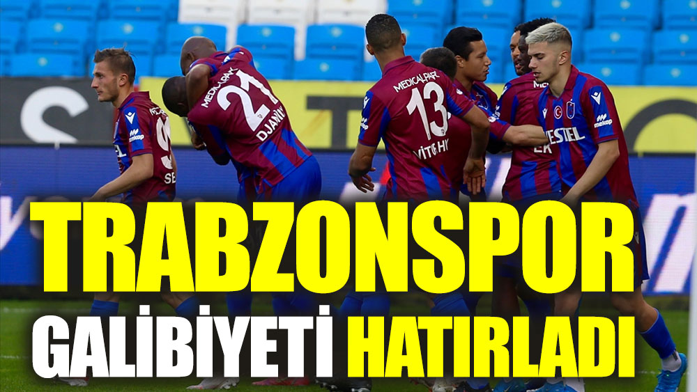 Trabzonspor galibiyeti hatırladı