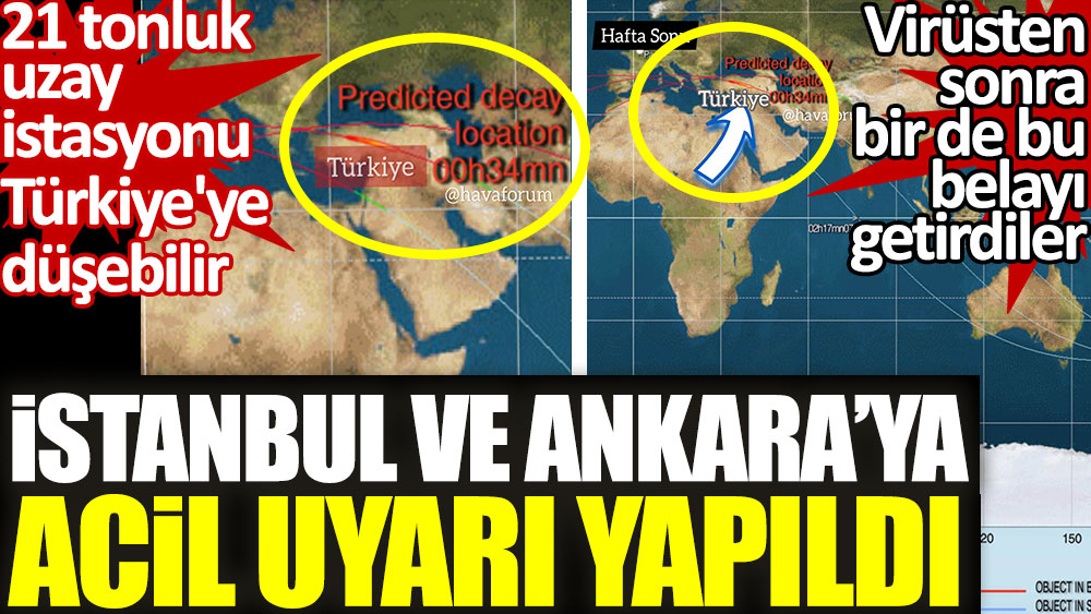 İstanbul ve Ankara’ya acil uyarı yapıldı. 21 tonluk uzay istasyonu Türkiye'ye düşebilir. Virüsten sonra bir de bu belayı getirdiler