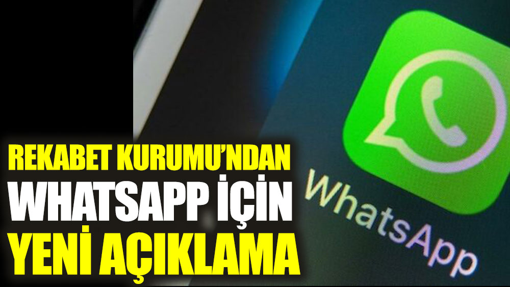 WhatsApp kullanıcıları dikkat. Rekabet Kurumu açıkladı