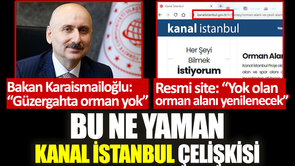 Bu ne yaman Kanal İstanbul çelişkisi. Bakan Karaismailoğlu'ndan farklı resmi siteden farklı açıklama