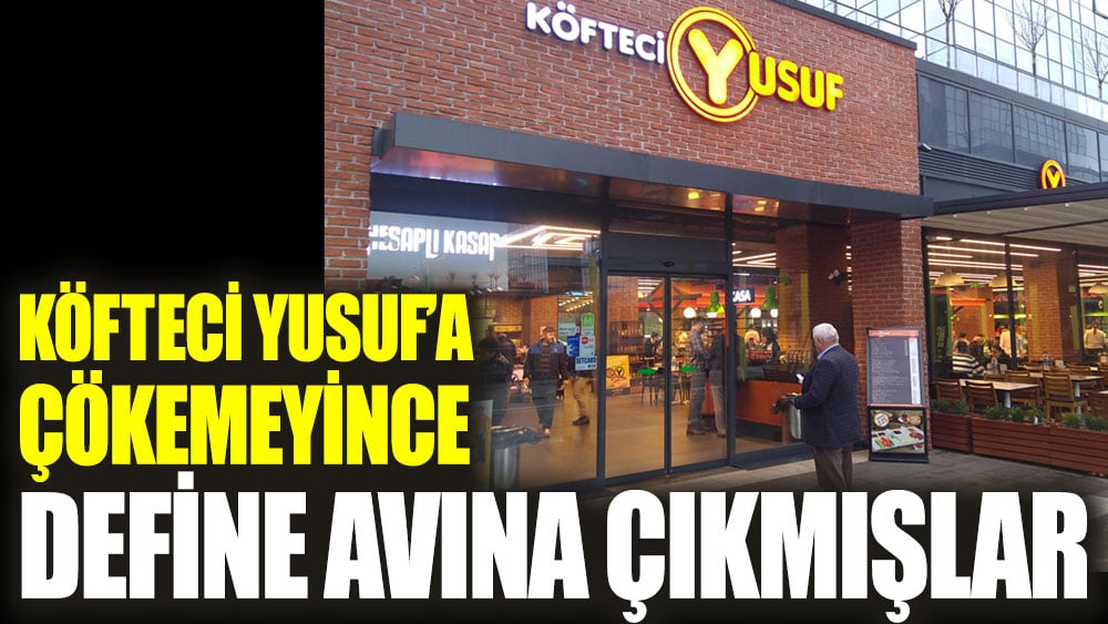 Köfteci Yusuf’a çökemeyince define avına çıkmışlar