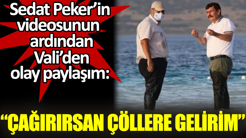 Peker'in videosunun ardından Burdur Valisi Ali Arslantaş’tan olay paylaşım