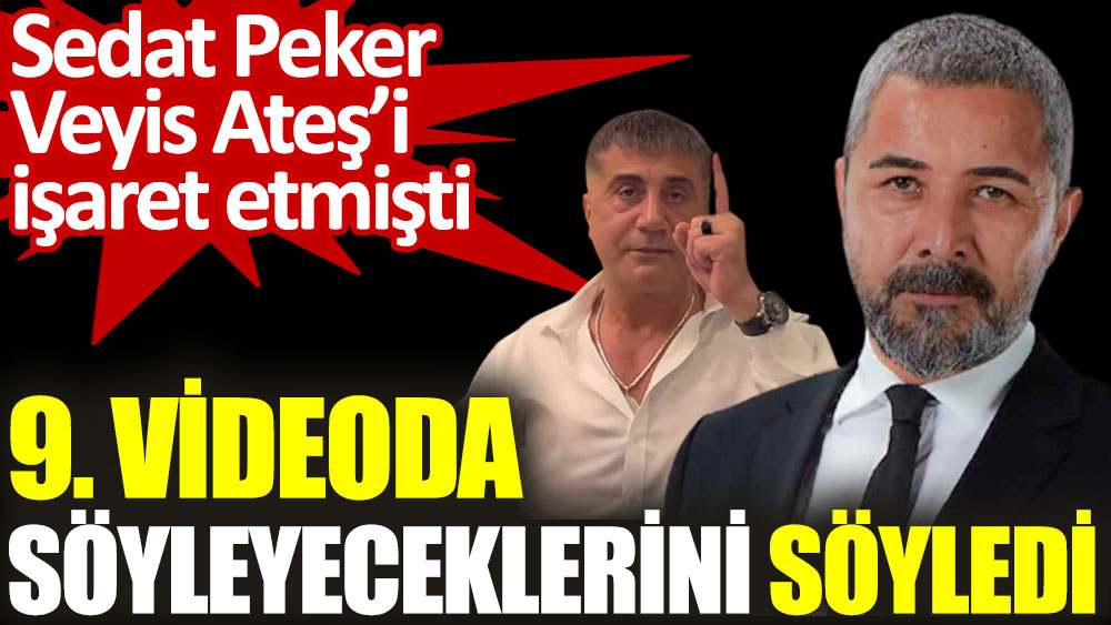 Sedat Peker 9. videoda söyleyeceklerini söyledi