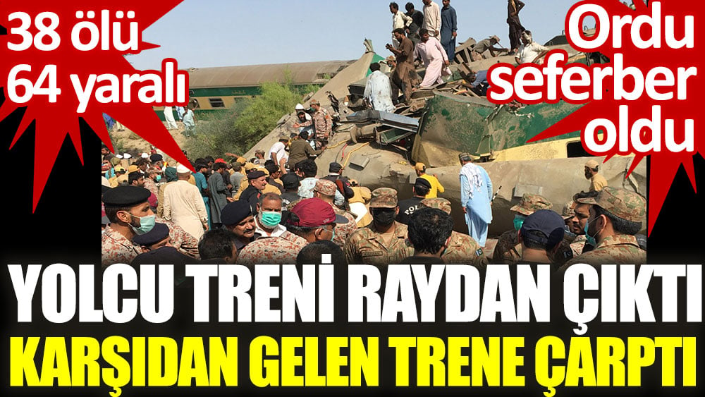 Yolcu treni raydan çıktı karşıdan gelen trene çarptı