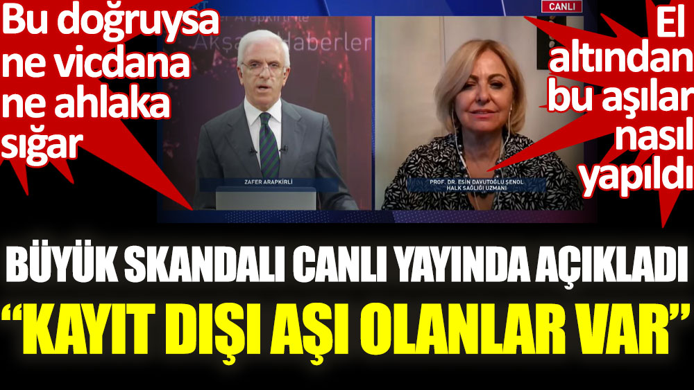 Prof. Esin Davutoğlu Şenol büyük aşı skandalını canlı yayında açıkladı