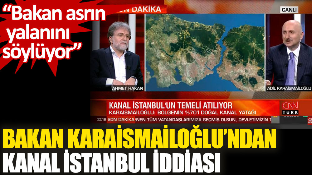 Bakan Karaismailoğlu: Kanal İstanbul güzergahının yüzde 70'i doğal su yolu