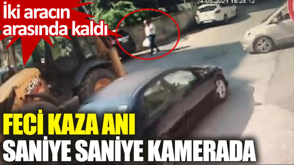 Beykoz'da yayanın iki araç arasında kaldığı feci kaza kamerada