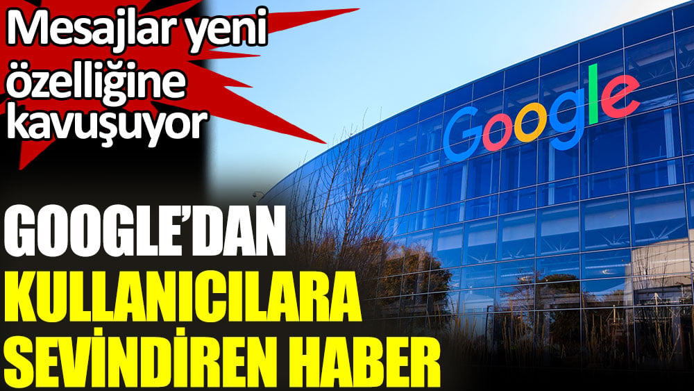 Google'dan kullanıcılara sevindiren haber