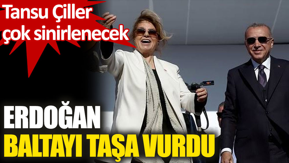 Erdoğan'dan Tansu Çiller'e ağır gönderme