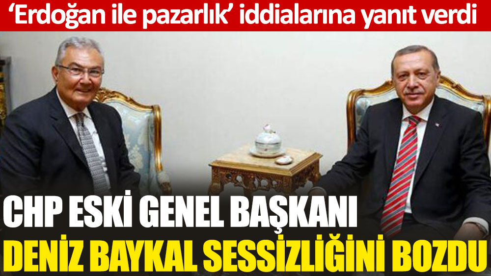 CHP Eski Genel Başkanı Deniz Baykal, kendisine yönelik suçlamalara yanıt verdi