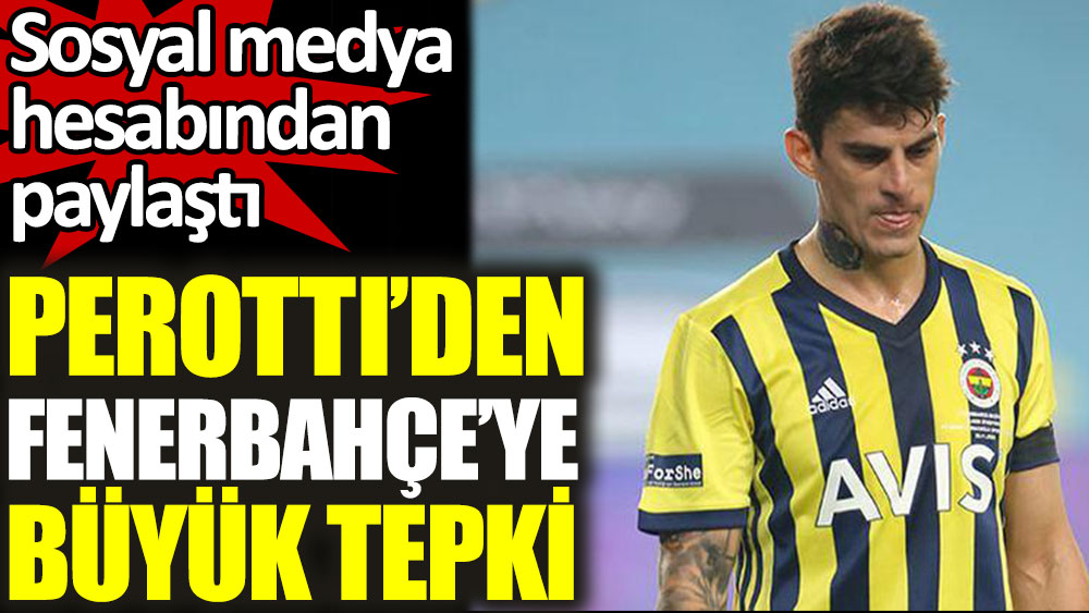 Diego Perotti'den Fenerbahçe'ye büyük tepki