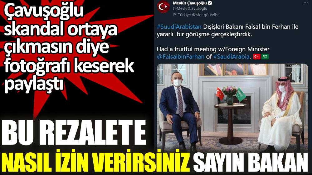 Mevlüt Çavuşoğlu skandal ortaya çıkmasın diye fotoğrafı keserek paylaştı