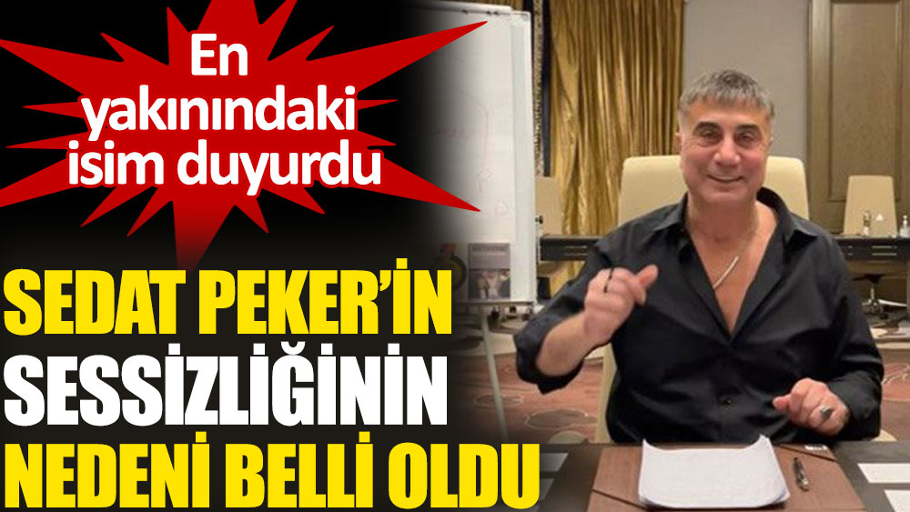 ‘Sedat Peker tüm ailesi ile birlikte korona virüse yakalandı’ iddiası