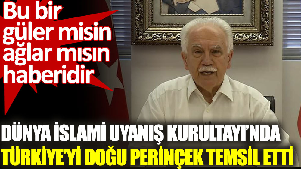 Dünya İslami Uyanış Kurultayı’nda Türkiye’yi Doğu Perinçek temsil etti